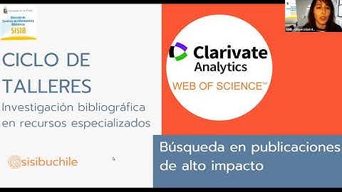 [Taller] Cómo realizar una búsqueda bibliográfica en Web of Science - WoS