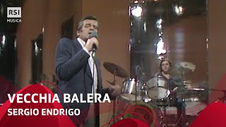 Vecchia Balera - Sergio Endrigo | Rsi Musica