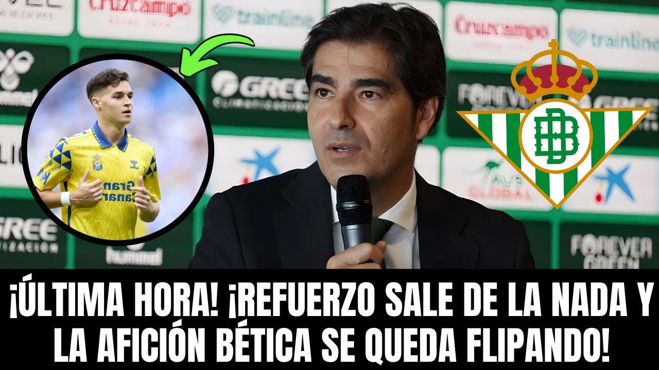 🚨 ¡ÚLTIMA HORA! ¿CRACK LLEGA PARA SER TITULAR? EL BETIS PILLA A TODO SEVILLA DESCOLOCADO! BETIS