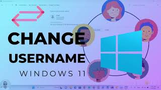 How To Change Your Username In Windows 11
