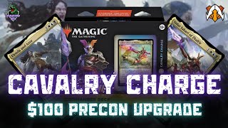 Cavalry Charge: $100 Precon Upgrade // March of the Machine