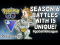 FIRST SEASON 6 GBL Battles featuring 5 Teams with 15 UNIQUE Pokemon! | Pokemon GO Battle League PVP