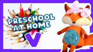 Letter V   Tuesday   Learning Videos for 4 Year Olds