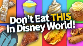 Don't Eat THIS in Disney World!