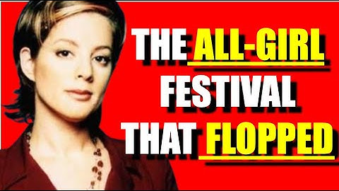 Lilith Fair: The RISE & FALL of the All-Girl Festival