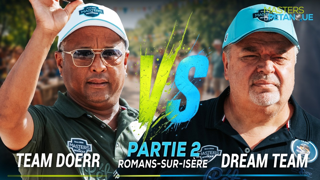 Miniature : Masters de Pétanque 2026 - Team Doerr VS Dream Team : le replay intégral (Romans-sur-Isère)
