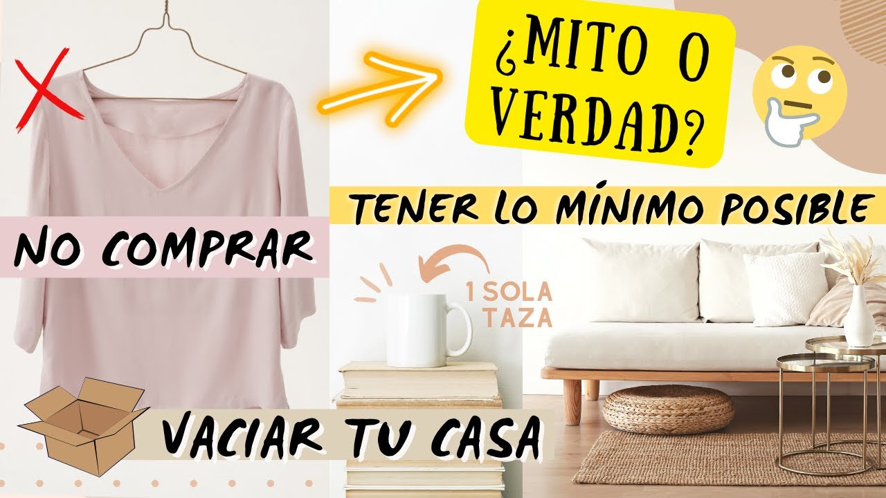 👉 10 MITOS SOBRE EL MINIMALISMO QUE NO DEBERÍAS CREER ❌ *son puras mentiras*