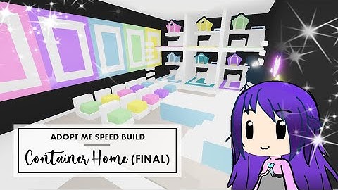 NEW CONTAINER HOME SPEED BUILD (FINAL) 🌈 🌈 🌈 ADOPT ME Roblox