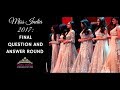 Miss India 2017 Finale: Top 6 Question and Answer Round