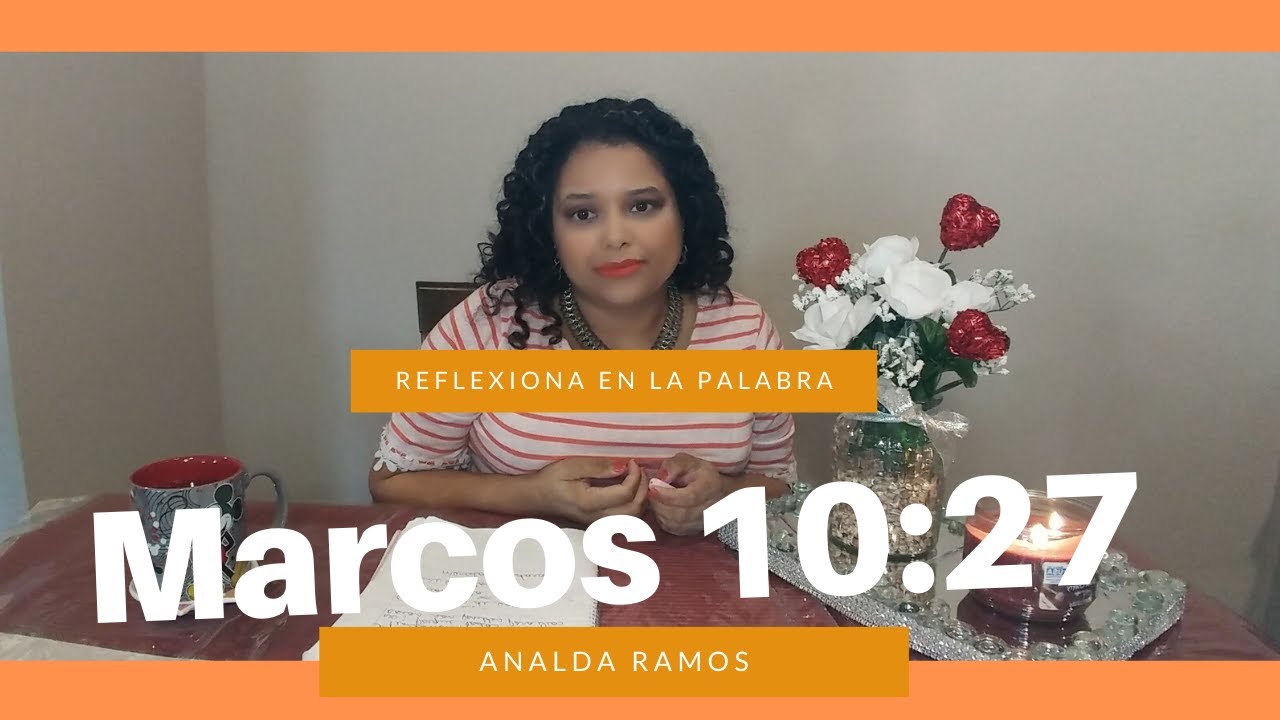 Todo es POSIBLE para DIOS. 👼 Marcos 10 : 27 👼Reflexiona en la Palabra ...
