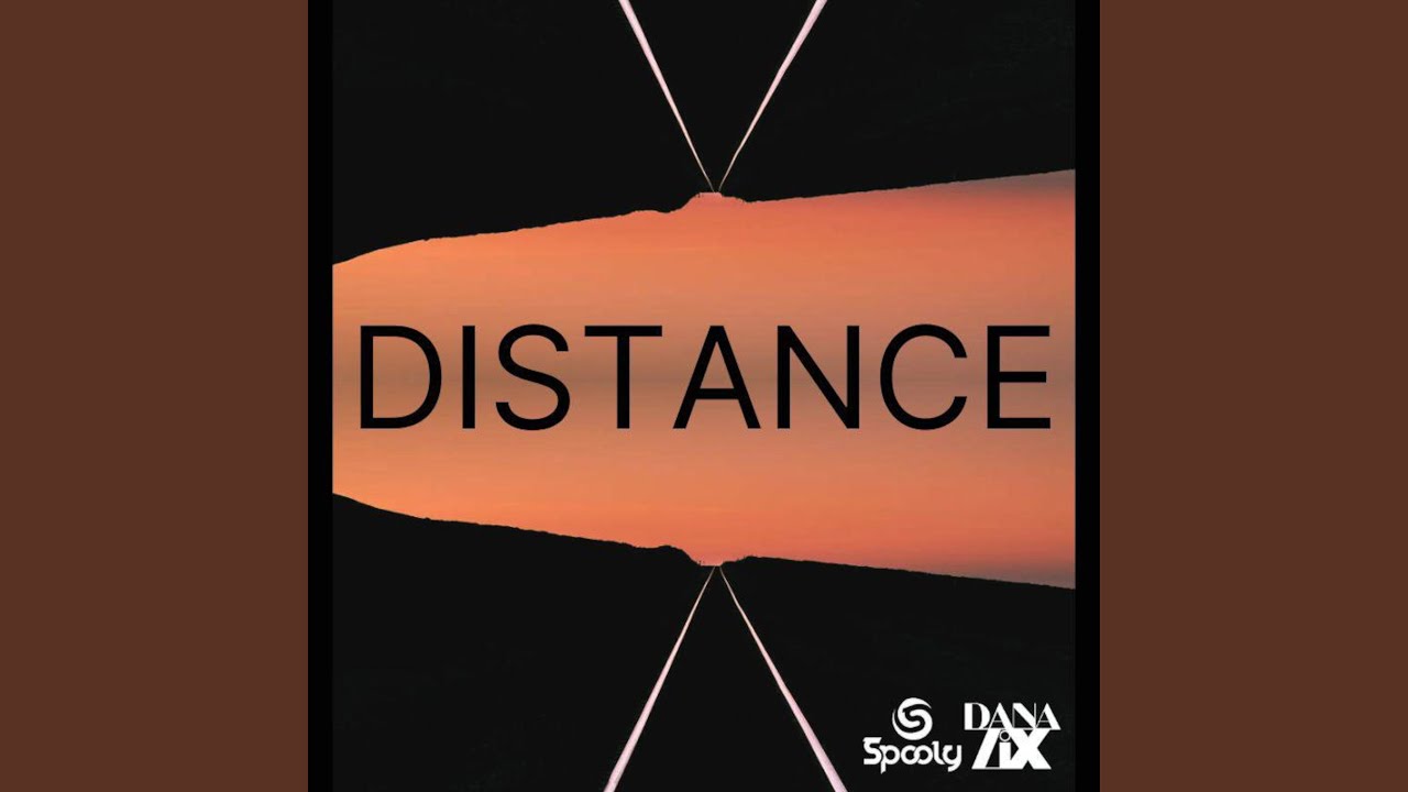 Watch Distance on YouTube Watch Distance on YouTube