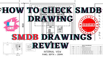 How to Check SMDB Drawing | SMDB drawings Review