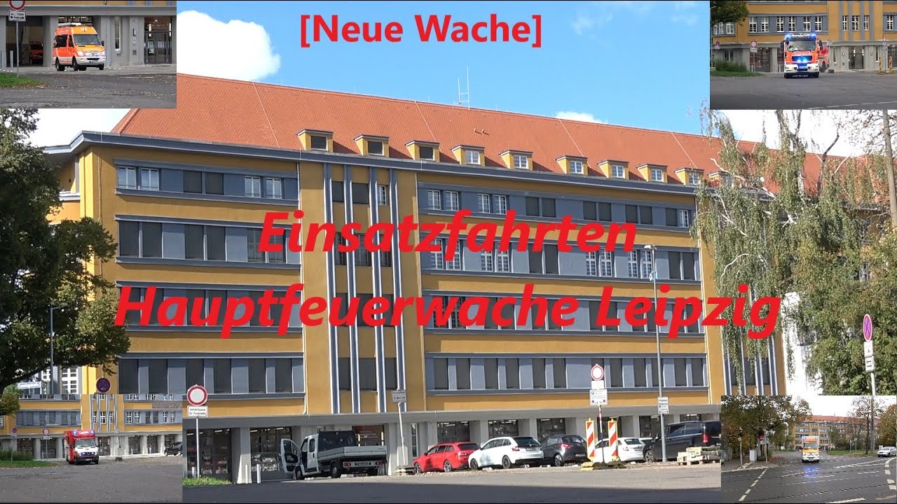 [Neue Wache] Einsatzfahrten Hauptfeuerwache Leipzig