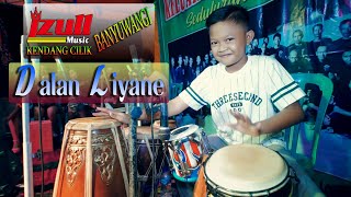 Dalan Liyane ~ cover KENDANG CILIK BANYUWANGI | Fitri Andarista