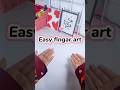 Easy finger Art 🎨 #easy #finhar #art
