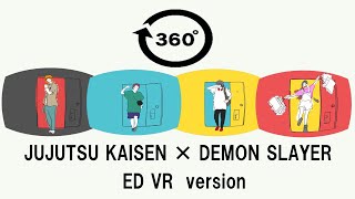 【360°Vr】版『呪術廻戦』Edを『鬼滅の刃』かまぼこ隊が踊ってみた。【手描き】Jujutsu Kaisen Ed