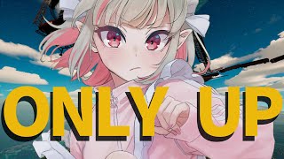 〖Only Up〗諦めないぞっ！！！〖にじさんじ￤魔界ノりりむ〗