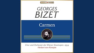 Carmen, Act I: "Quand je vous aimerai? … Habanera: L'amour est un oiseau rebelle" (Carmen,...
