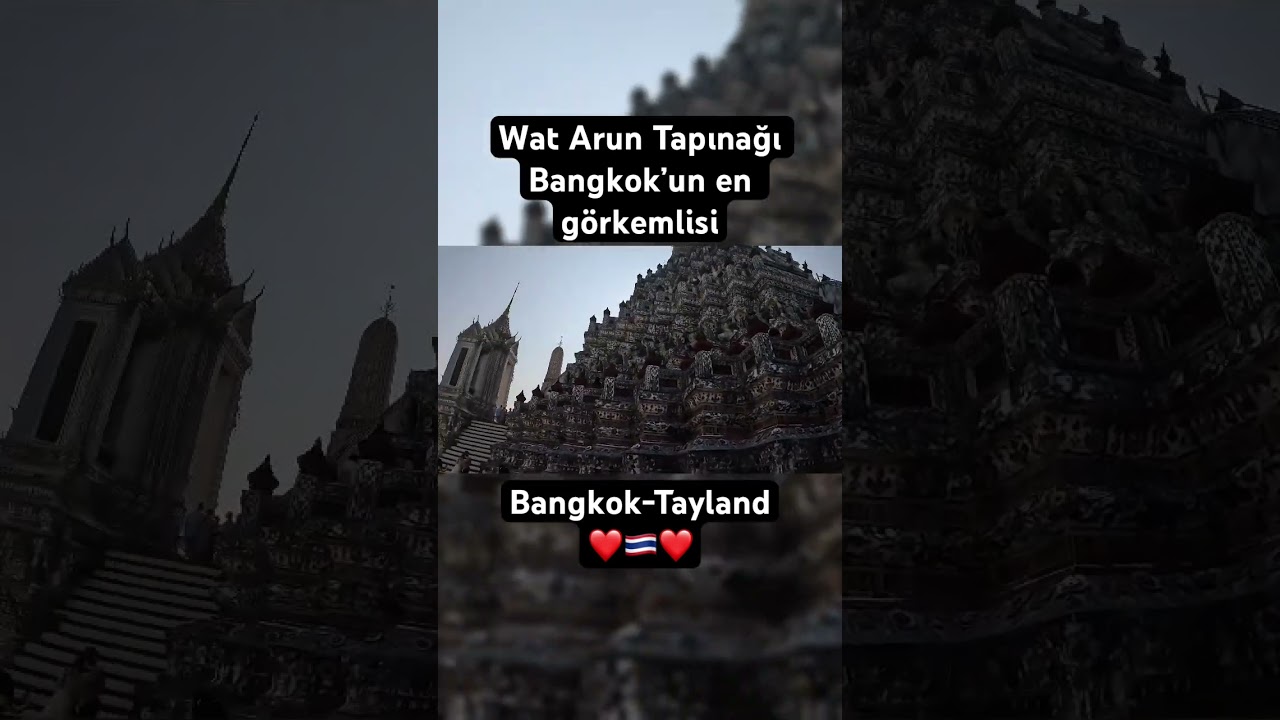 Bangkok’un en görkemli Tapınağı Wat Arun #shorts