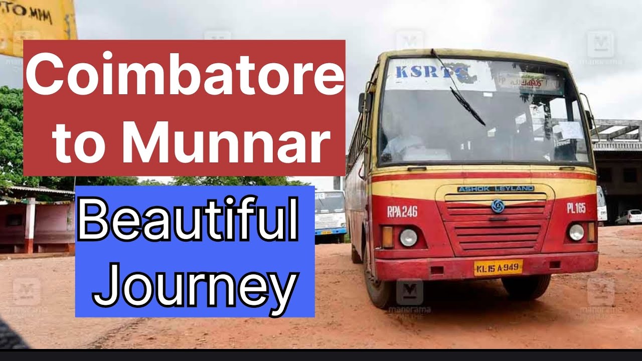Coimbatore to Munnar beautiful journey budget friendly