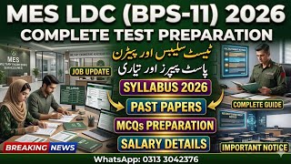 MES LDC (BPS-11) Jobs 2026 | Complete Test Preparation, Syllabus &amp; Paper Pattern