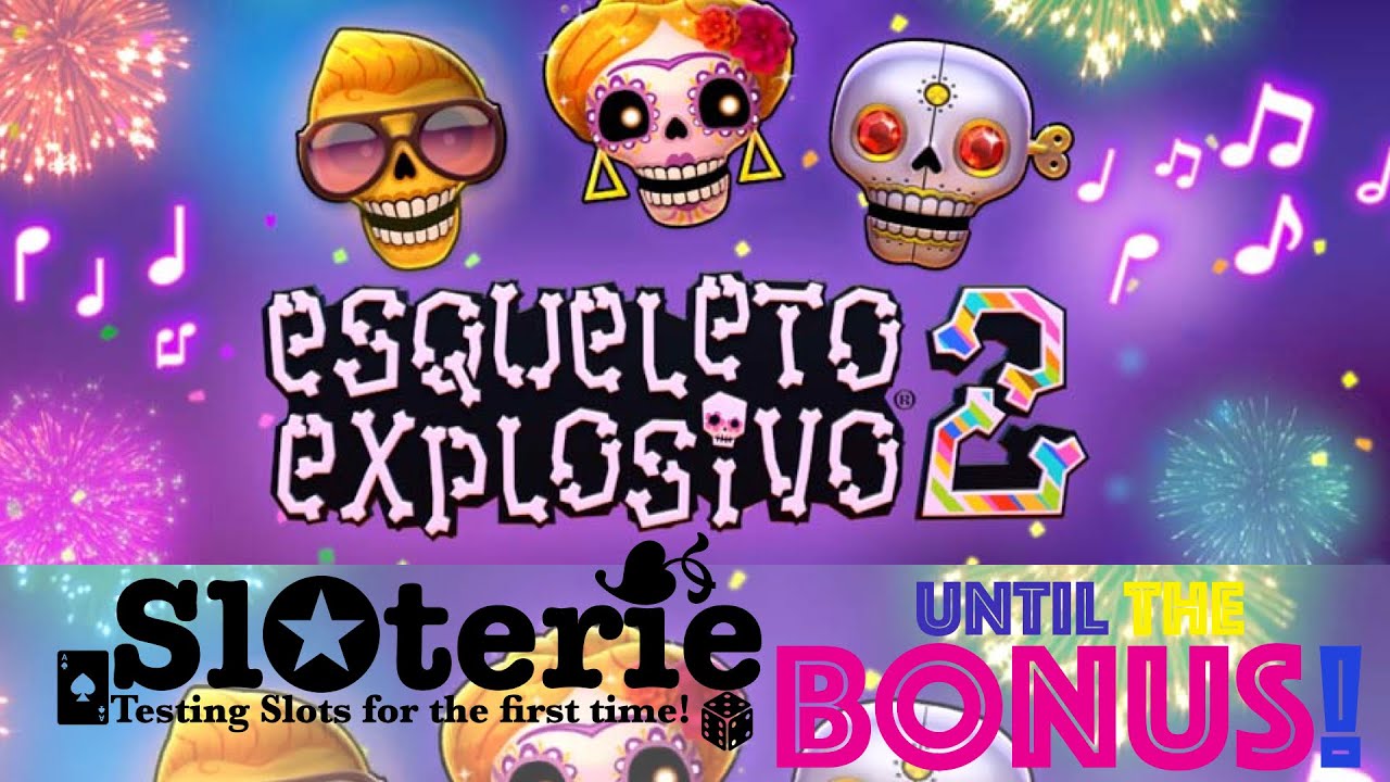 🎰Esqueleto Explosivo 2 💰 until the Bonus 💀5ox in the Bonus Game SD 480p ...