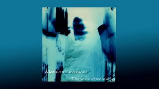 Mathias Grassow - Mercurius Part II, 1998