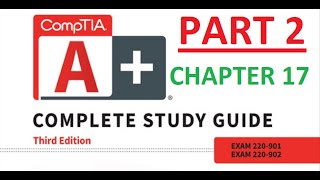 CompTIA A+ Chapter 17