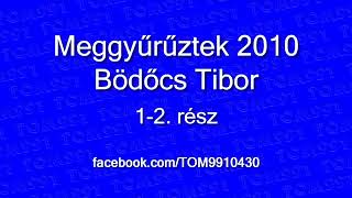 Bödőcs Tibor: Meggyűrűztek
