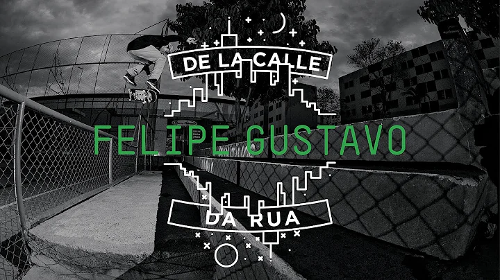 DC SHOES: DE LA CALLE/DA RUA - FELIPE GUSTAVO