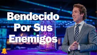 Joel Osteen   Bendecido Por Sus Enemigos 2024