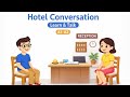 Hotel Conversation in English | Daily Use Spoken English | Learn &amp; Talk episode -01