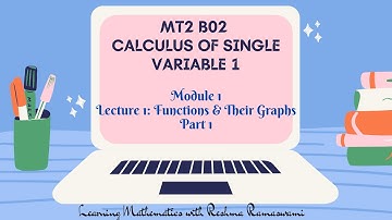 Functions & Their Graphs | Part 1- Section 0.2 | 2nd Sem BSc. Mathematics Core Paper.