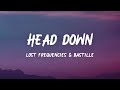 Lost Frequencies & Bastille - Head Down (Lyrics)