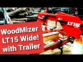 Our New Woodmizer LT15 Wide Sawmill with Trailer