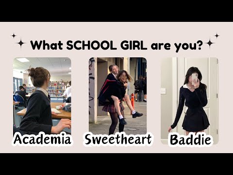 ðŸ«ðŸ™ŽðŸ¼â€â™€ï¸What type of SCHOOL GIRL are you? - YouTube