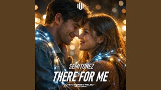 There For Me extended Mix