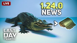 WHAT'S NEW IN 1.24.0 UPDATE! HUNTING UPDATE! - Last Day on Earth: Survival - LIVESTREAM