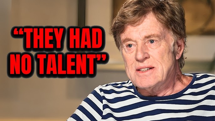 At 88, Robert Redford Names The Seven Actors He Hated THE MOST