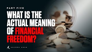 Arfeen Khan Motivational Video What Is The Actual Meaning Of Financial Freedom? Life Coach