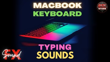 Macbook Typing Magic Keyboard Sound Effect | Apple | Cinematic | No Copyright Sound Library