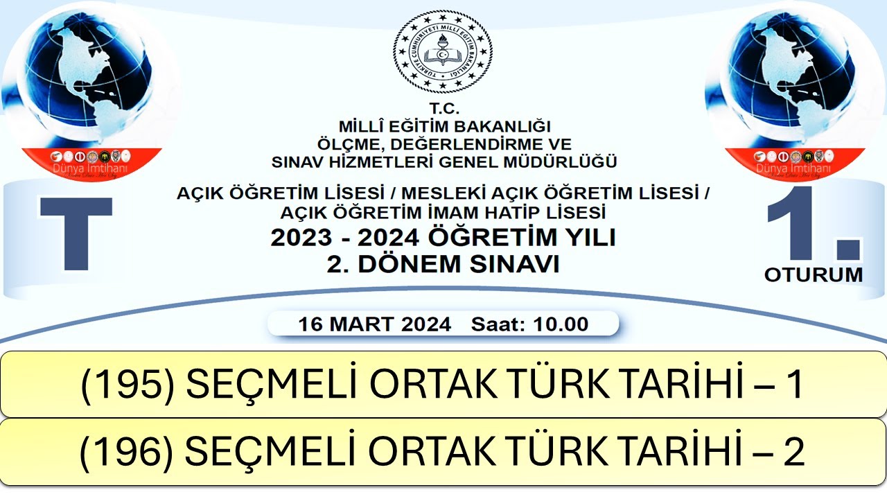 2024 / 2. DÖNEM / AÇIK ÖĞRETİM LİSESİ / SEÇMELİ ORTAK TÜRK TARİHİ – 1 VE 2