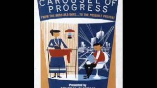 Carousel of Progress Part 1