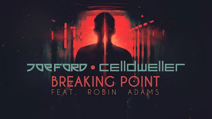 Joe Ford & Celldweller - Breaking Point (feat. Rob...