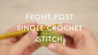 Front post single crochet stitch (left-handed) | Kristi Tullus