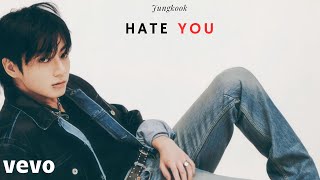 Jungkook (of BTS) - Hate you 'FMV (Piano)