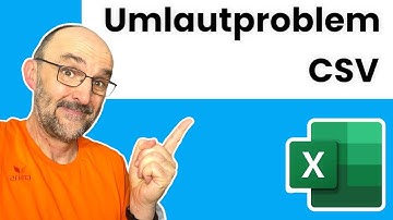Excel: CSV Import Umlaut Problem lösen