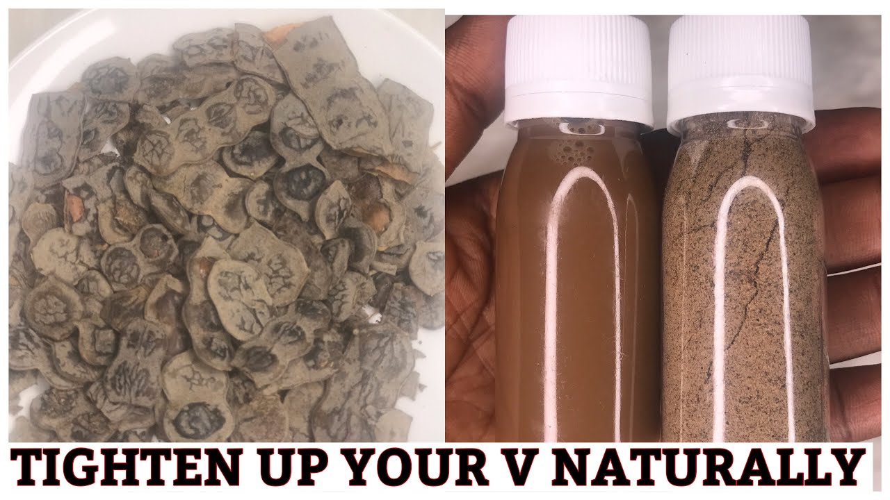 HOW TO MAKE YOUR VAG TIGHTER NATURALLY || YOUR MAN WILL ALWAYS NEED YOU