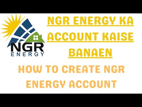 NGR energy ka account kaise banaen 2022 ! how to create NGR energy account 2022