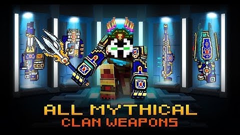 Pixel Gun 3D - All Mythical Clan Weapons Gameplay